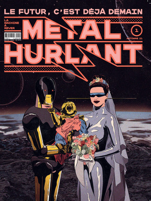 cover image of Métal Hurlant N° 1 : Le Futur c'est déjà demain